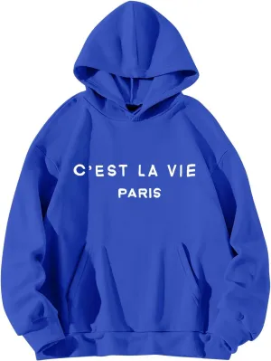 Hoodies for Women Cest La Vie Paris Hooded Sweatshirt Oversized Sweaters Drawstring Long Sleeve Pullover with